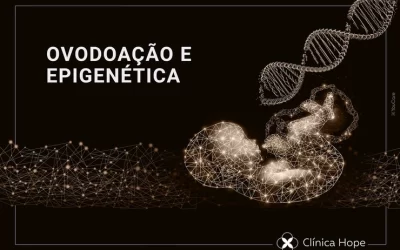 Ovodoação e Epigenética